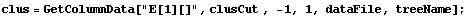 clus = GetColumnData["E[1][]", clusCut , -1, 1, dataFile, treeName] ;