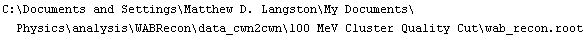 C:\\Documents and Settings\\Matthew D. Langston\\My Documents\\Physics\\analysis\\WABRecon\\data_cwn2cwn\\100 MeV Cluster Quality Cut\\wab_recon.root